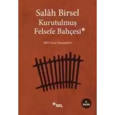 Kurutulmuş Felsefe Bahçesi