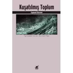 Kuşatılmış Toplum