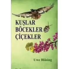 Kuşlar Böcekler Çiçekler