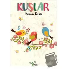 Kuşlar - Boyama Kitabı