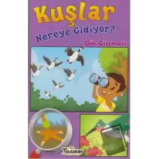 Kuşlar Nereye Gidiyor?