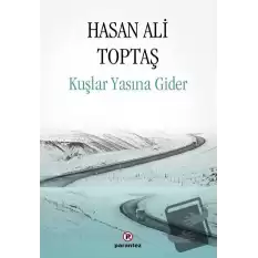 Kuşlar Yasına Gider