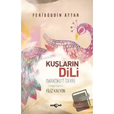 Kuşların Dili (Mantıkut-Tayr)