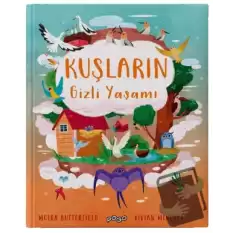 Kuşların Gizli Yaşamı (Ciltli)