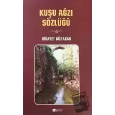 Kuşu Ağzı Sözlüğü