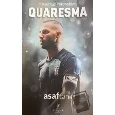 Kusursuz Yetenekler Quaresma