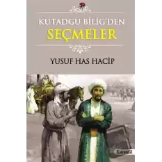 Kutadgu Bilig’den Seçmeler