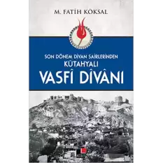 Kütahyalı Vasfi Divanı