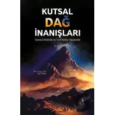 Kutsal Dağ İnanışları