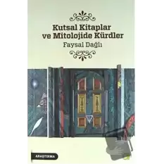 Kutsal Kitaplar ve Mitolojide Kürdler