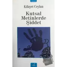 Kutsal Metinlerde Şiddet