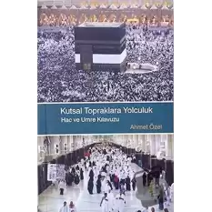 Kutsal Topraklara Yolculuk