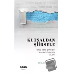 Kutsaldan Şiirsele