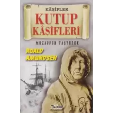 Kutup Kaşifleri - Kaşifler