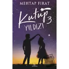 Kutup Yıldızı 3 (Ciltli)