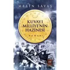 Kuvayı Milliyenin Hazinesi