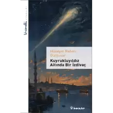 Kuyrukluyıldız Altında Bir İzdivaç - Livaneli Kitaplığı