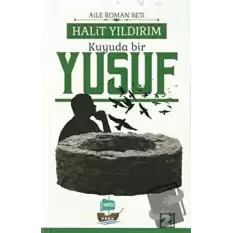 Kuyuda Bir Yusuf