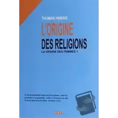 Lorigine Des Religions - Fransızca