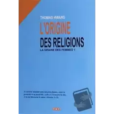 Lorigine Des Religions - Fransızca