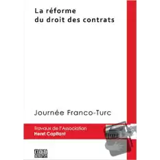 La Reforme Du Droit Des Contrats