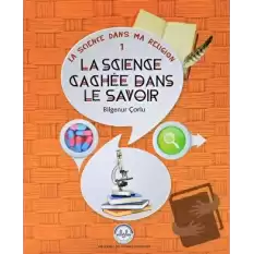 La Science Cachee Dans Le Savoir (İlimde Saklı Bilim) Fransızca