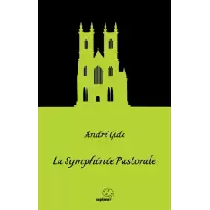 La Symphinie Pastorale / Pastoral Senfoni  (Fransızca)