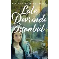 Lale Devrinde İstanbul