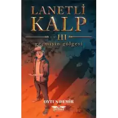 Lanetli Kalp III