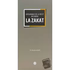 Lassurance De La Vie Et Des Biens La Zakat (Malın ve Canın Sigortası Zekat) Fransızca