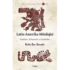 Latin Amerika Mitolojisi