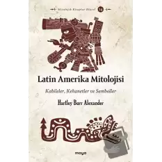 Latin Amerika Mitolojisi