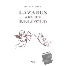 Lazarus And His Beloved