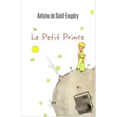 Le Petit Prince (Fransızca)