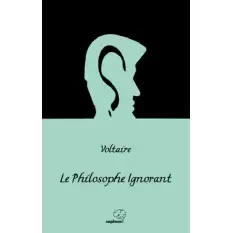 Le Philosophe Ignorant / Cahil Filozof (Fransızca)