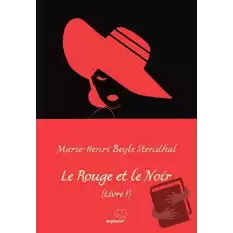 Le Rouge et le Noir (Livre I)