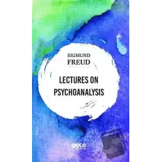 Lectures On Psychoanalysis