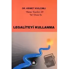 Legaliteyi Kullanma - Yol Dizisi 5e