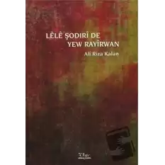 Lele Şodirı de Yew Rayırwan