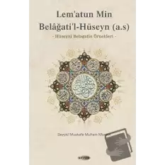 Lem’atun Min Belağati’l- Hüseyn (a.s) (Ciltli)