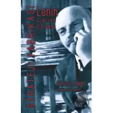 Lenin Üzerine 33 Ders : Strateji Fabrikası