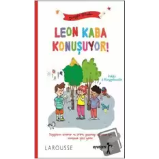 Leon Kaba Konuşuyor!