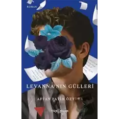 Levanna’nın Gülleri