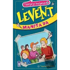 Levent Manisada / Türkiyeyi Geziyorum 6