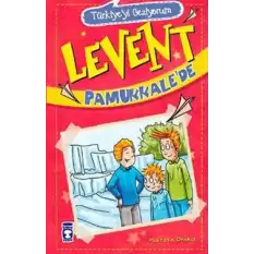 Levent Pamukkale’de