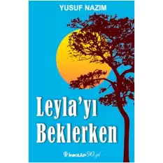 Leylayı Beklerken