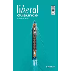 Liberal Düşünce Dergisi Sayı 115 Yaz 2024