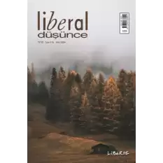 Liberal Düşünce Dergisi Sayı 116, Güz 2024