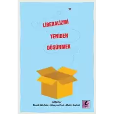 Liberalizmi Yeniden Düşünmek