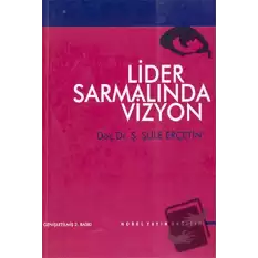 Lider Sarmalında Vizyon